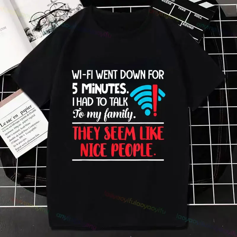 Y2k Top Funny Wifi Went Down Talk To Family Phone Computer Internet Addict Tops Short-sleev Graphic Tees Streetwear Casual Wear