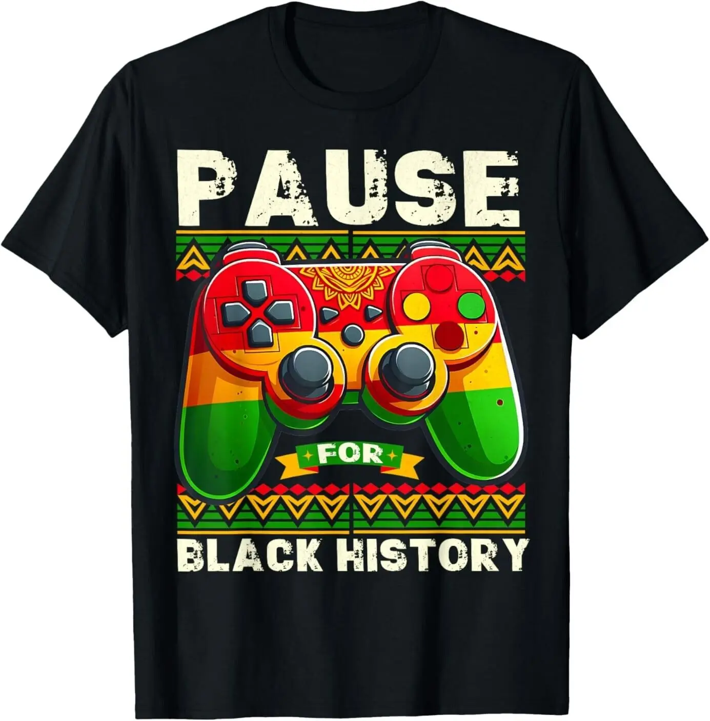 

Pause For Black History Month Gamer Video Gaming T Shirt s Full Size S 4XL
