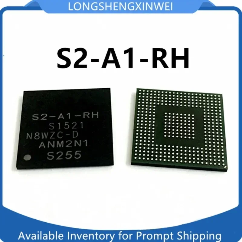 1PCS S2-A1-RH New Packaged BGA Integrated Circuit IC Chip Original in Stock
