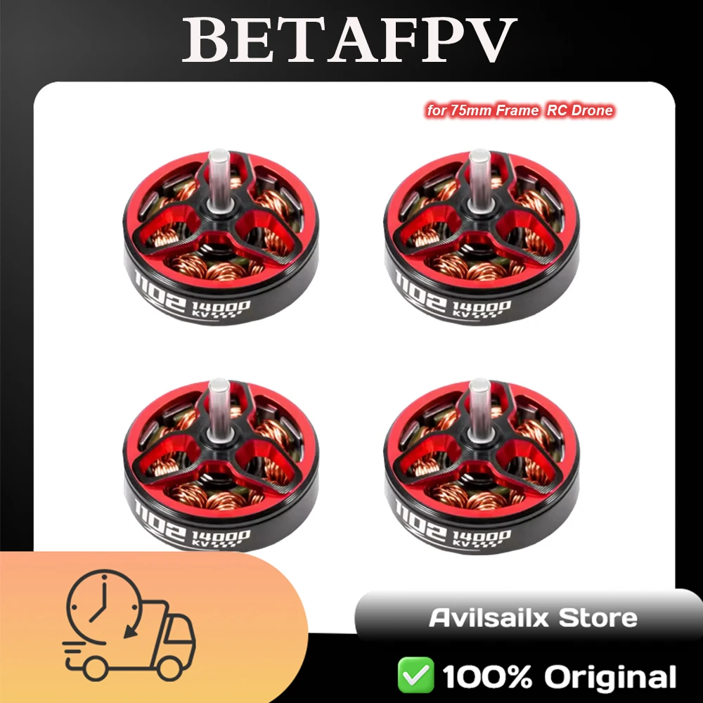 

4PCS BETAFPV 1102 14000KV Brushless Motors(2022) for 75mm Frame Meteor75 HD For RC FPV Racing Drone