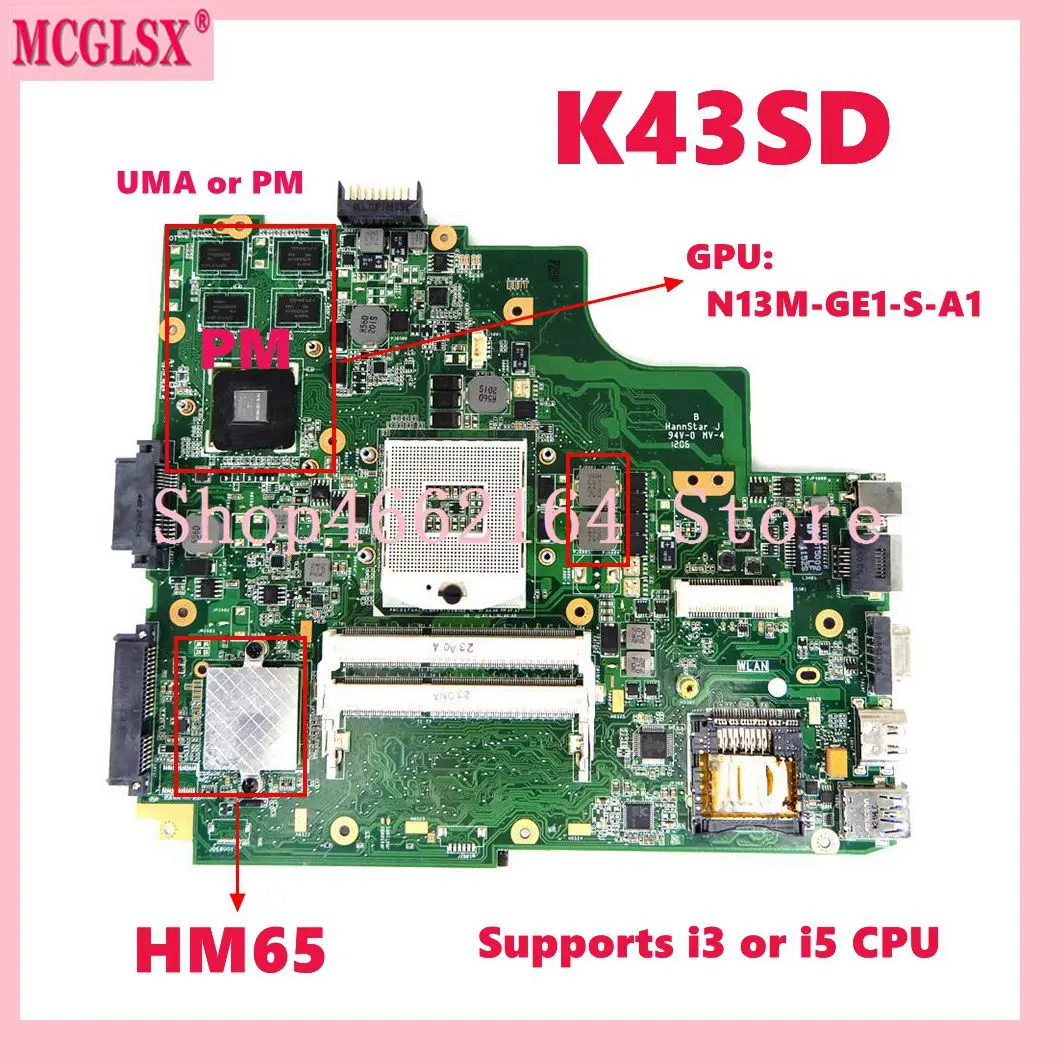 

K43SD UMA or PM HM65 Laptop Motherboard For ASUS X43S K43S A43S P43S A43SD K43SD A43S A84S K43SD A83S K43E Notebook Mainboard