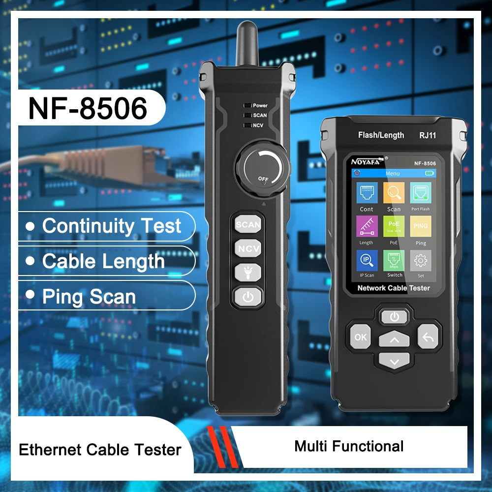 

Multifunction Ethernet Cable Tester IP Scan Ping Poe Test Wire Continuity Test RJ45 RJ11 NOYAFA NF 8506 Network Cable Tracker