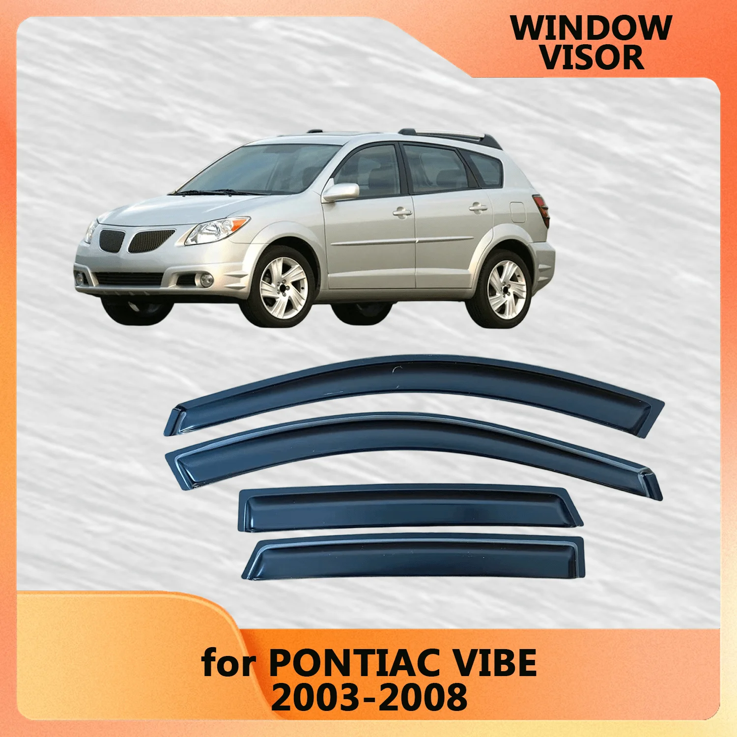 

Window Visor for PONTIAC VIBE 2003 2004 2005 2006 2007 2008 Weathershied Door Visor Wind Sun Rain Guards Side