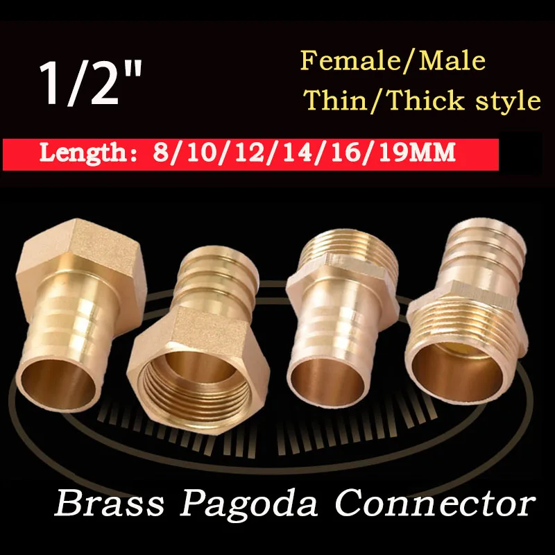 

1pcs BSP 1/2" 4~50MM Thin/Thick Style Pagoda Connector Hose Barb Connector Hose Thread Male/Female Brass Water Pipe Fittings