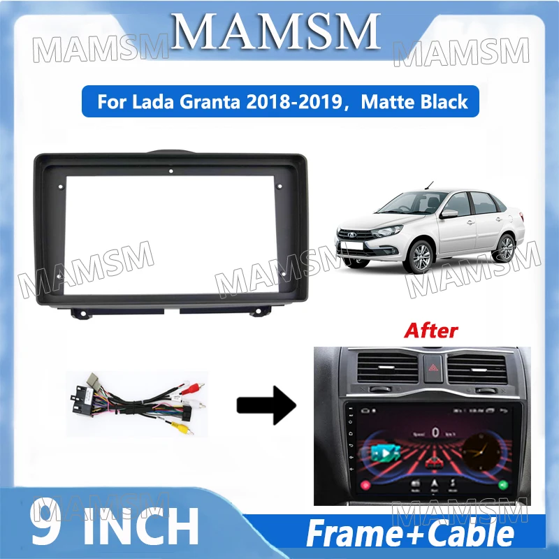 9 Inch 2 Din Radio Frame Adapter For Lada Granta 2018-2019 Car Android Player DVD Audio Panel Mount Installation Fascia Frame