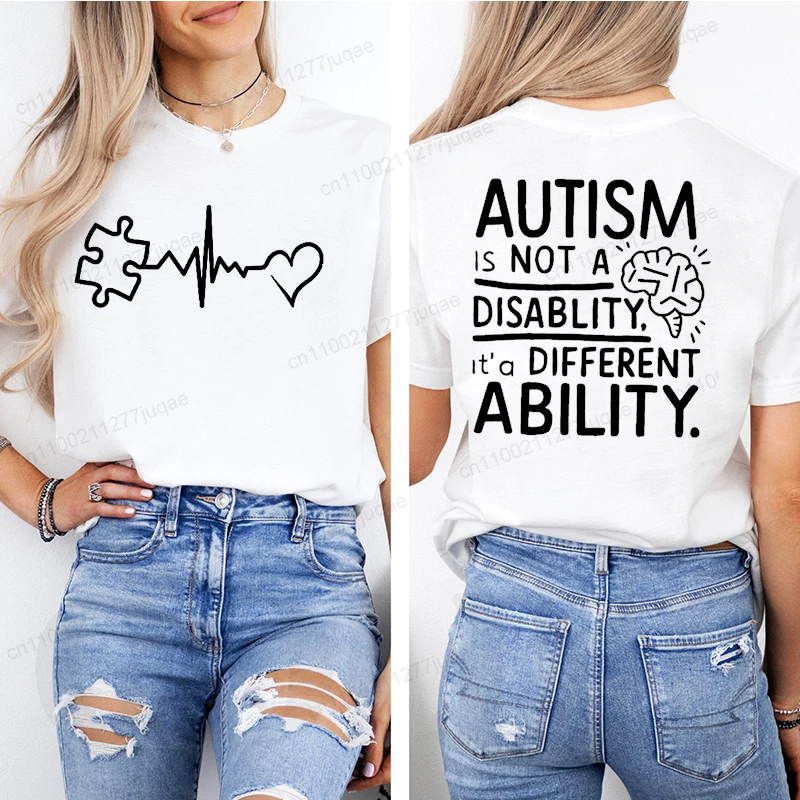 Women Autism It's Not A Disability It's A Different Ability Fashion Casual Short Sleeve T-shirt Graphic Tshirts Women T Shirts