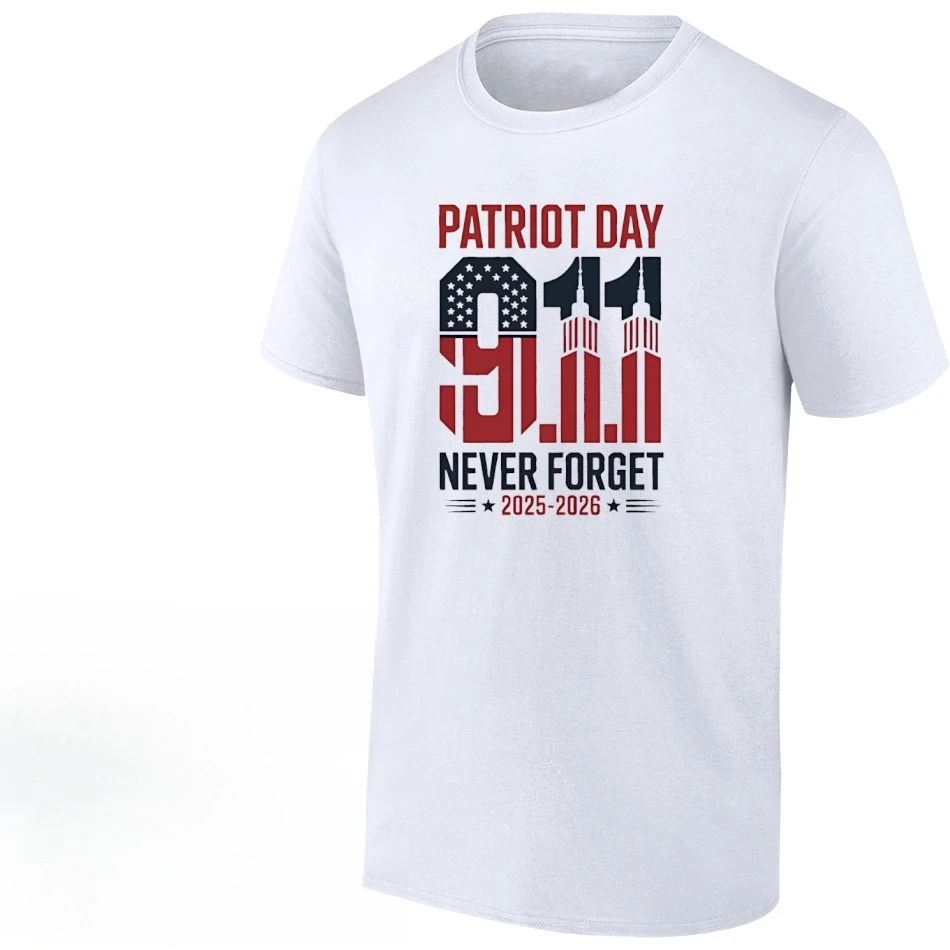 

Футболка «День Патриот: сентябрь 11 никогда не забывайте», 2025 2026, высококачественная футболка из чистого хлопка, белая с коротким рукавом