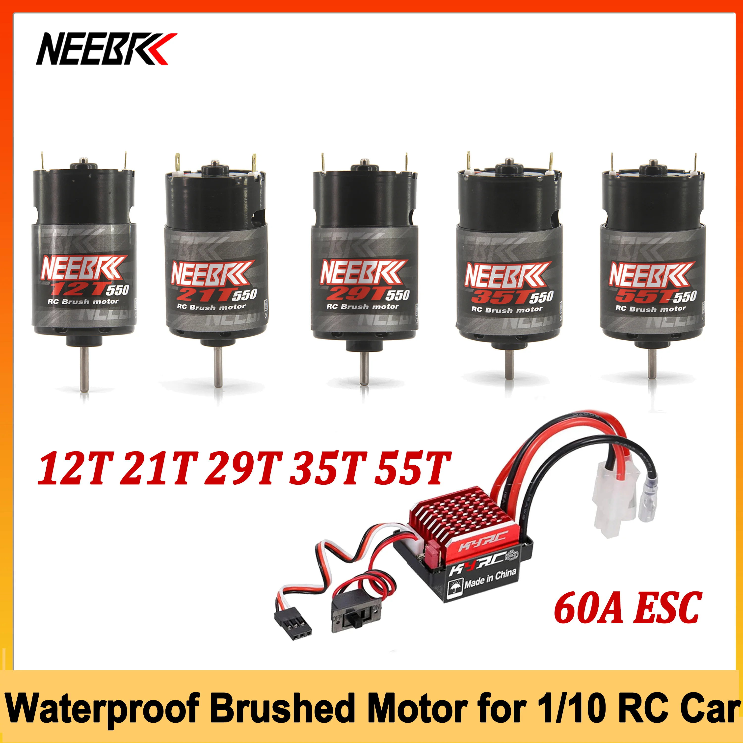 

NEEBRC 550 Brushed Motor 12T 21T 29T 35T 55T w 60A ESC Electric Speed Controller 6V/2A for RC Racing Car Truck TRX4 TRX6 Wltoys