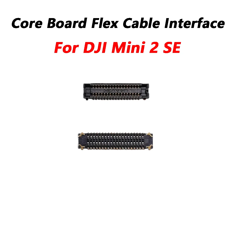 Core Board Flex Cable Interface For DJI Mini 2 SE 34Pin 40Pin Connector Drone Repair Parts Replacement Accessories Component