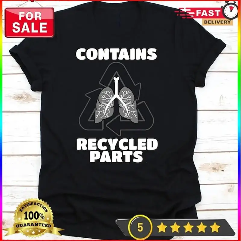 

Содержит переработанные детали, футболка, пересадка легких для получателя