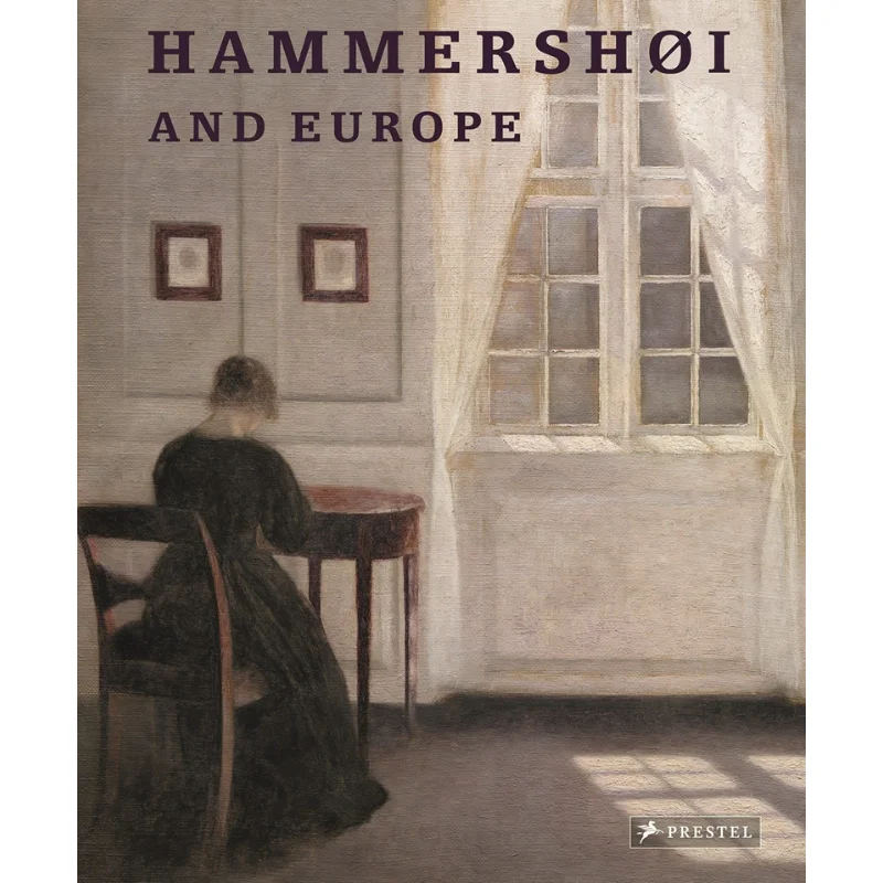 

HAMMERSHOI AND EUROPE KASPER MONRAD Prestel Publishing 9783791353609 Book