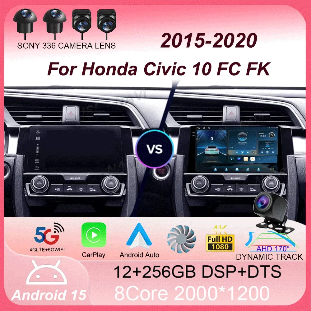 

Android 15 For Honda Civic 10 FC FK 2015 - 2020 Car Radio Multimedia Video Player Navigation stereo GPS No 2din 2 din dvd
