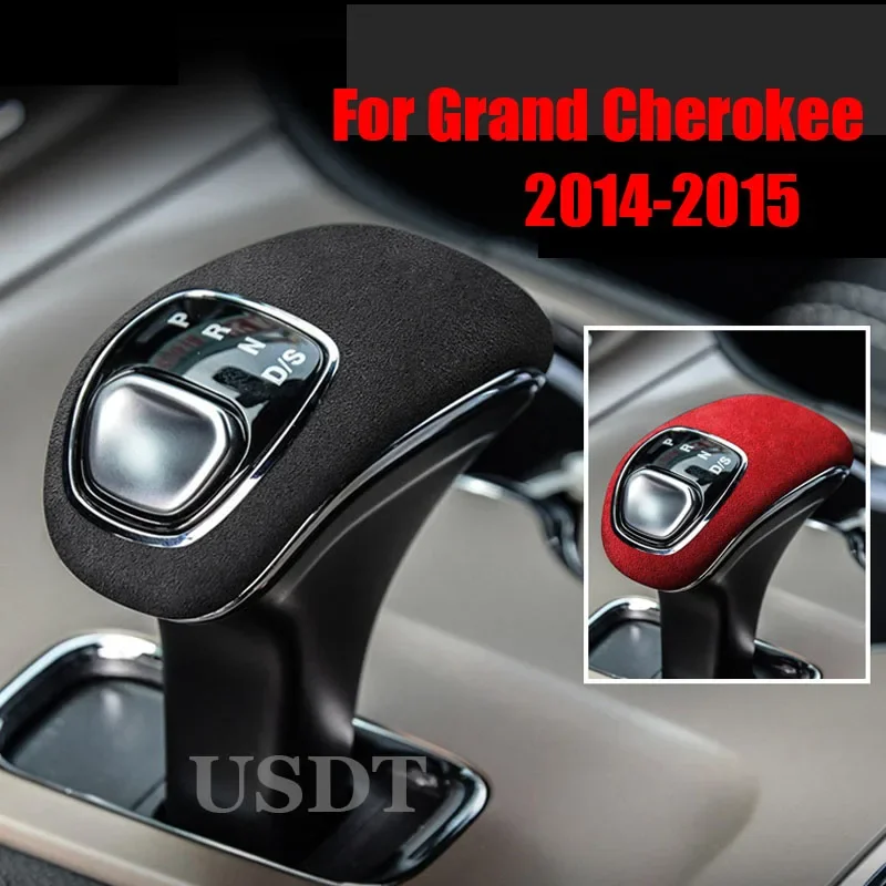 

Fit for JEEP Grand Cherokee 2014 2015 Interior Accessories Leather Car Gear Shift Knob Cover Suede Cap Protective Mat