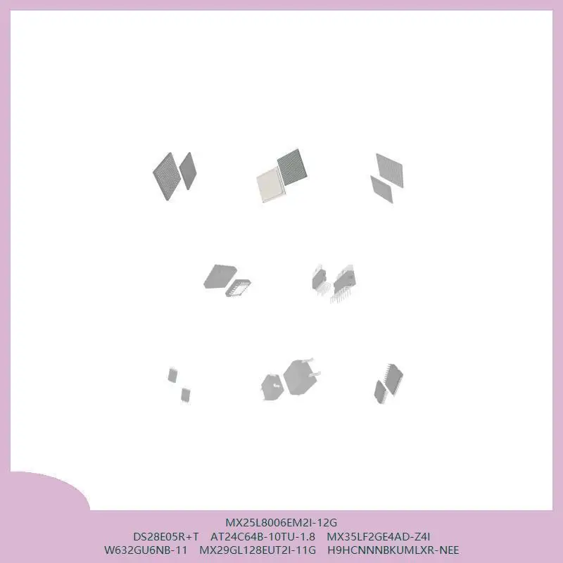 mx25l8006em2i-12g-ds28e05r-t-at24c64b-10tu-18-mx35lf2ge4ad-z4i-w632gu6nb-11-mx29gl128eut2i-11g-h9hcnnnbkumlxr-nee