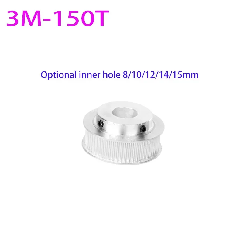 

3M 150 Tooth BF Timing Pulley With Gear Pitch 3mm Inner Hole Of 8/10/12/14/15mm And Tooth Surface Width 11mm for 10mm wide belt