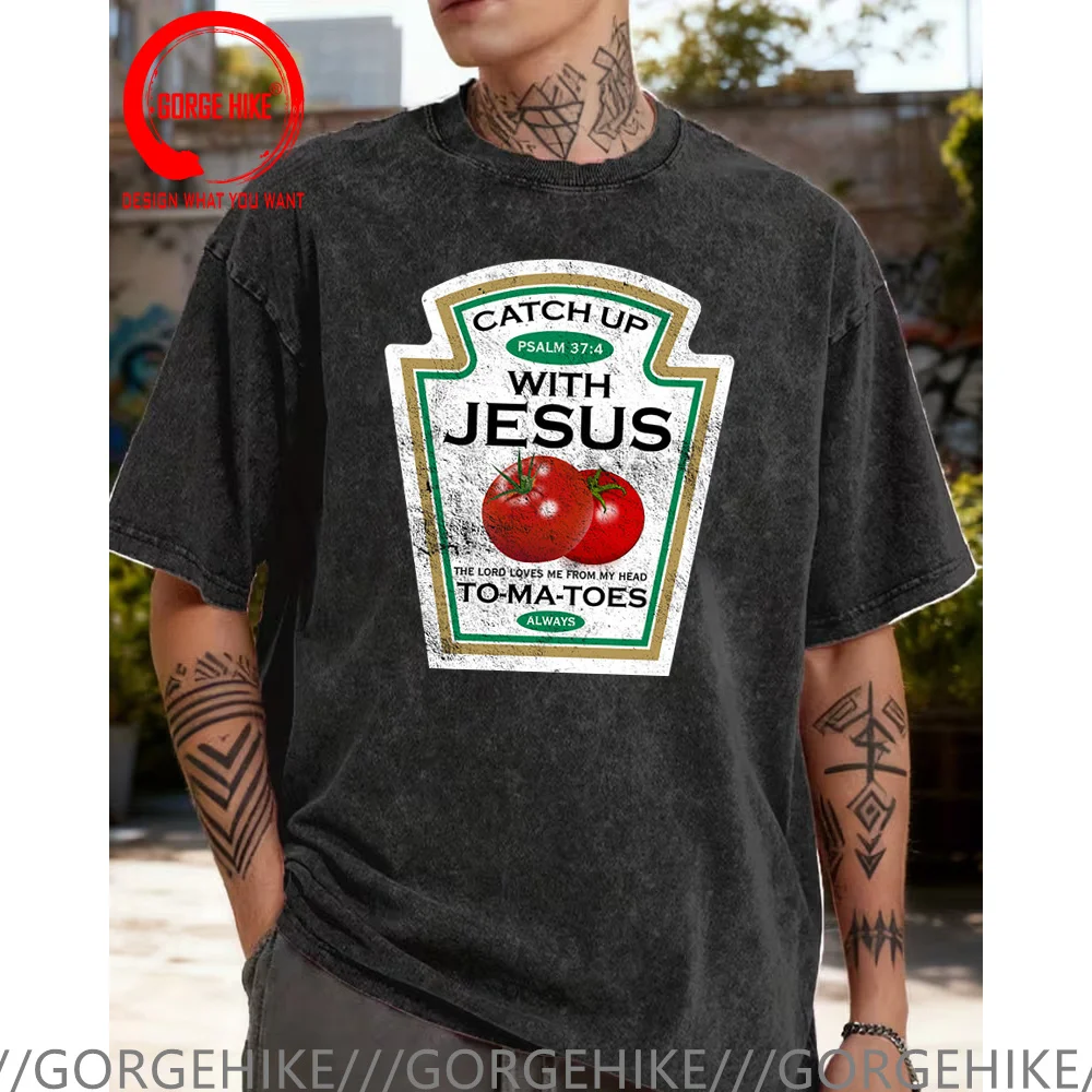 

Catch Up with Jesus Distressed Ketchup Label Футболка с принтом Мужская повседневная футболка Негабаритные модные футболки больших размеров