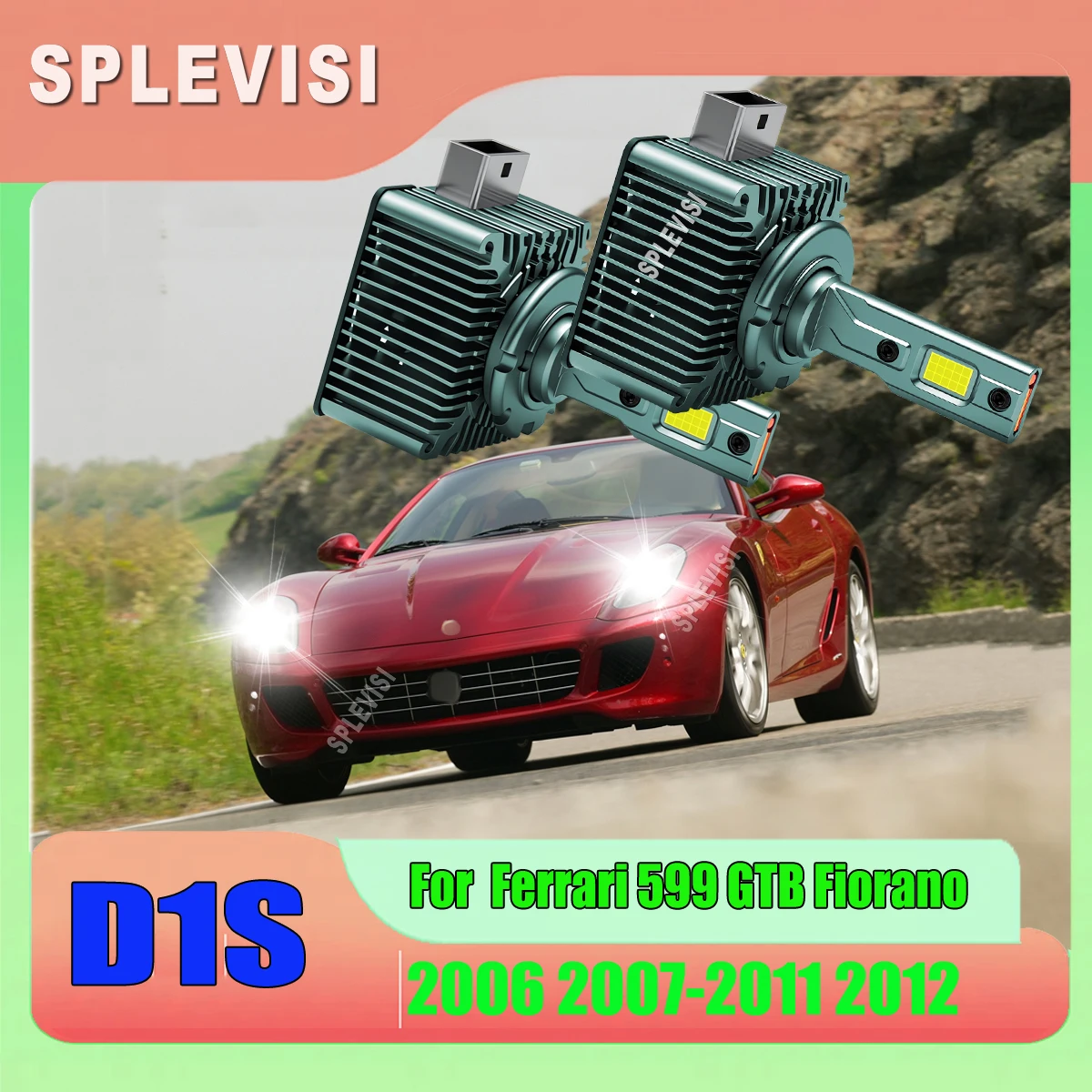 

D1S 120W white focused light Led Headlight Auto Lamp Off-road Use For Ferrari 599 GTB Fiorano 2006 2007 2008 2009 2010 2011 2012