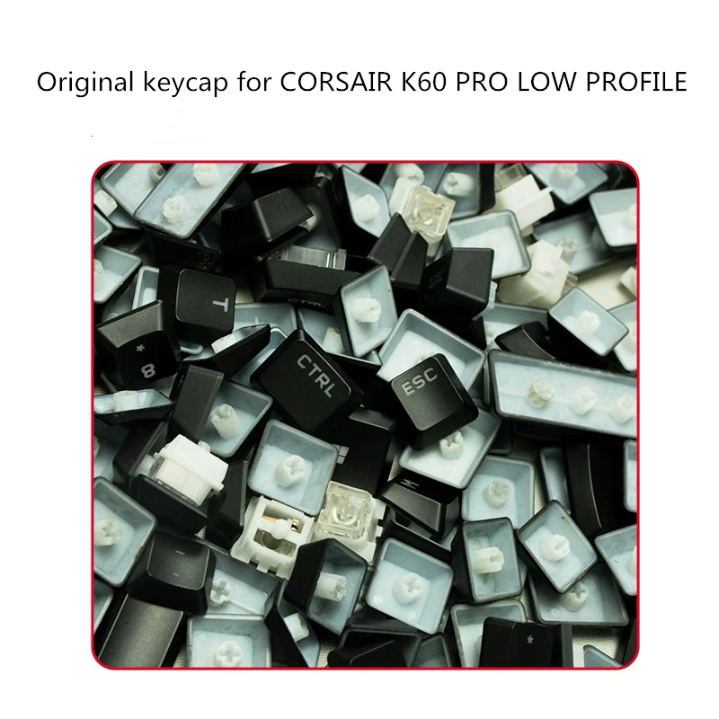 Original Keycaps For CORSAIR K60 RGB PRO LOW PROFILE Mechanical Gaming Keyboard QWERASDF CTRL ESC Spacebar Arrow Key Cap