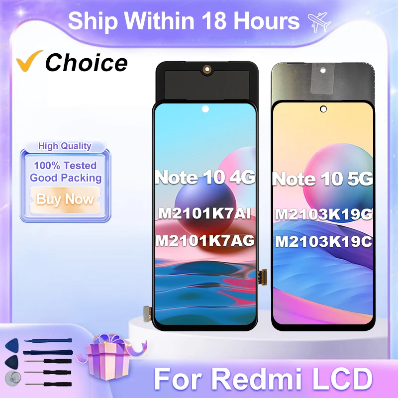 Choice For Xiaomi Redmi Note 10 4G LCD Display M2101K7AG Screen Digitizer Assembly For Redmi Note 10 5G LCD M2103K19G