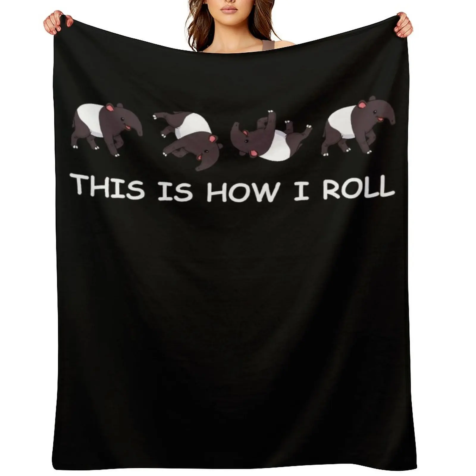 

This Is How I Roll Funny Tapir Shirt Women Men Tapir Throw Blanket blankets and throws Weighted heavy to sleep Heavy Blankets