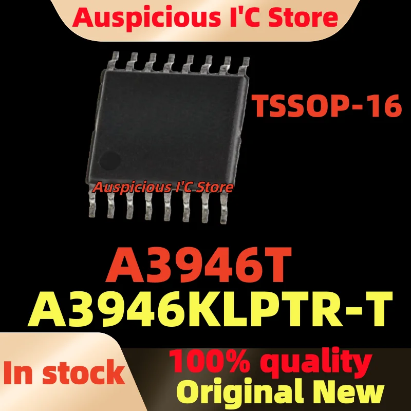 

(5-10pcs) Brand new A3946KLPTR-T A3946KLPTR A3946T A3946 TSSOP-16