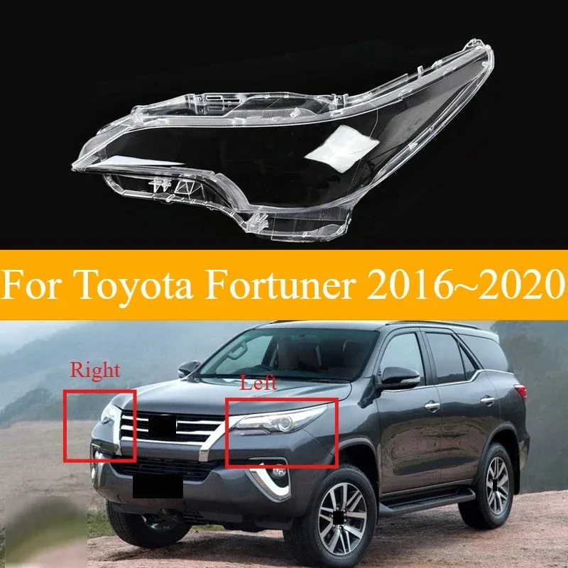 For Toyota Fortuner 2016~2020 Headlamp Lens Car Headlight Cover Glass Replacement Front Lampshade LED Auto Shell