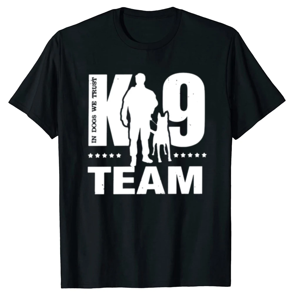 Funny K9 Team K9 Unit Malinois T Shirts Graphic Cotton Streetwear Short Sleeve Birthday Gifts Summer Belgian Dog T-shirt Men