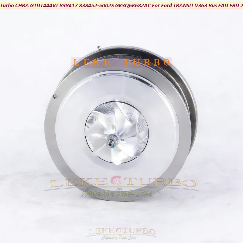 Turbo Cartridge CHRA GTD1444VZ 838417 838452 838417-0001 GK2Q6K682BB GK3Q6K682AA For Ford Tourneo Transit Custom 62 2.0 EcoBlue