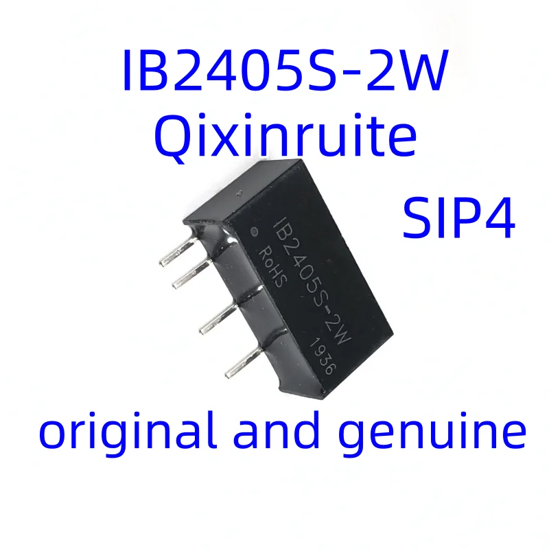 Qixinruite Brand new original IB2405S-2W=IB2405S-2WR3 SIP-4 24V to 5V isolated regulated output 2W isolated power module