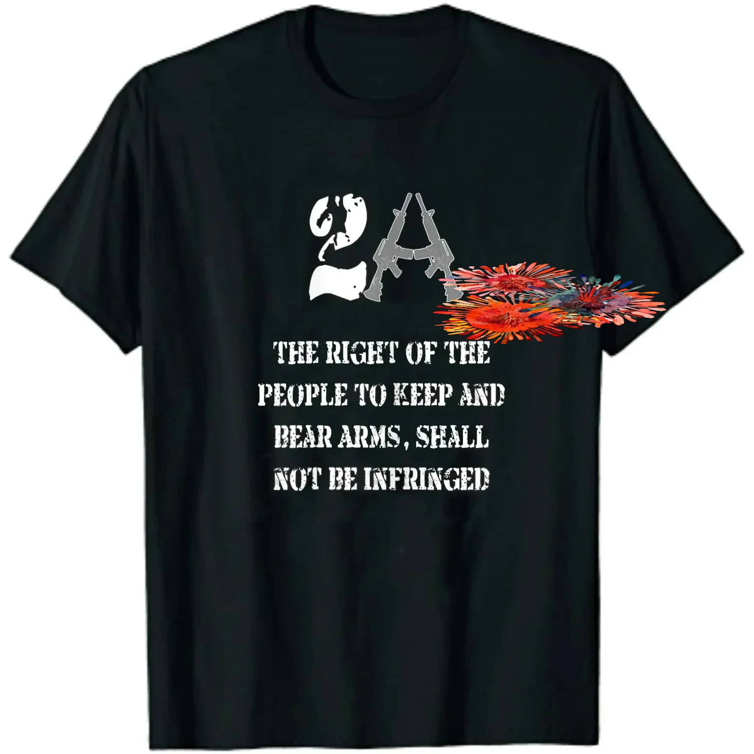 Shall Not Be Infringed 2nd Amendment T-Shirt 100% Cotton O-Neck Summer Short Sleeve Casual Mens T-shirt Size S-3XL