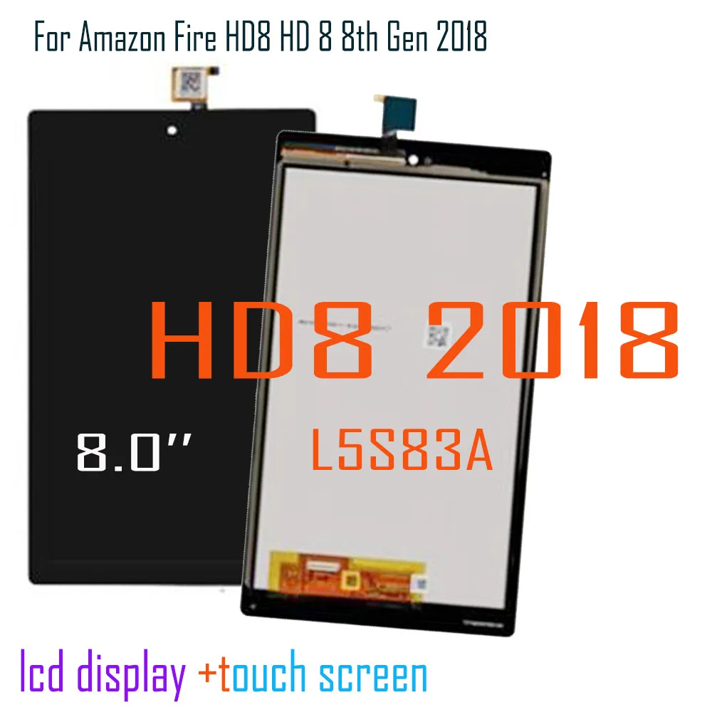 Fire HD 8 2018 LCD 디스플레이 터치 스크린 디지타이저 어셈블리, 테스트 완료 8.0 인치, 아마존 파이어 HD8 HD 8 8 8 세대 2018 L5S83A