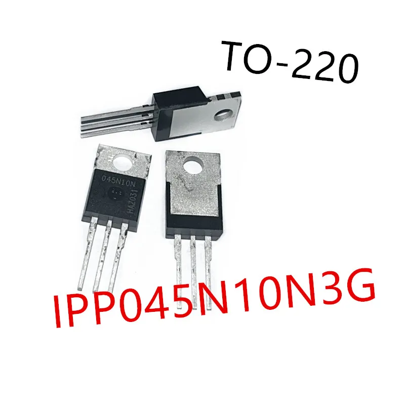 10 قطعة IPP015N04NG 015N04N 、IPP016N08NF2S 016N08NS 、IPP023N10N5 023N10N5 、IPP045N10N3G 045N10N ترانزستور الطاقة الجديد