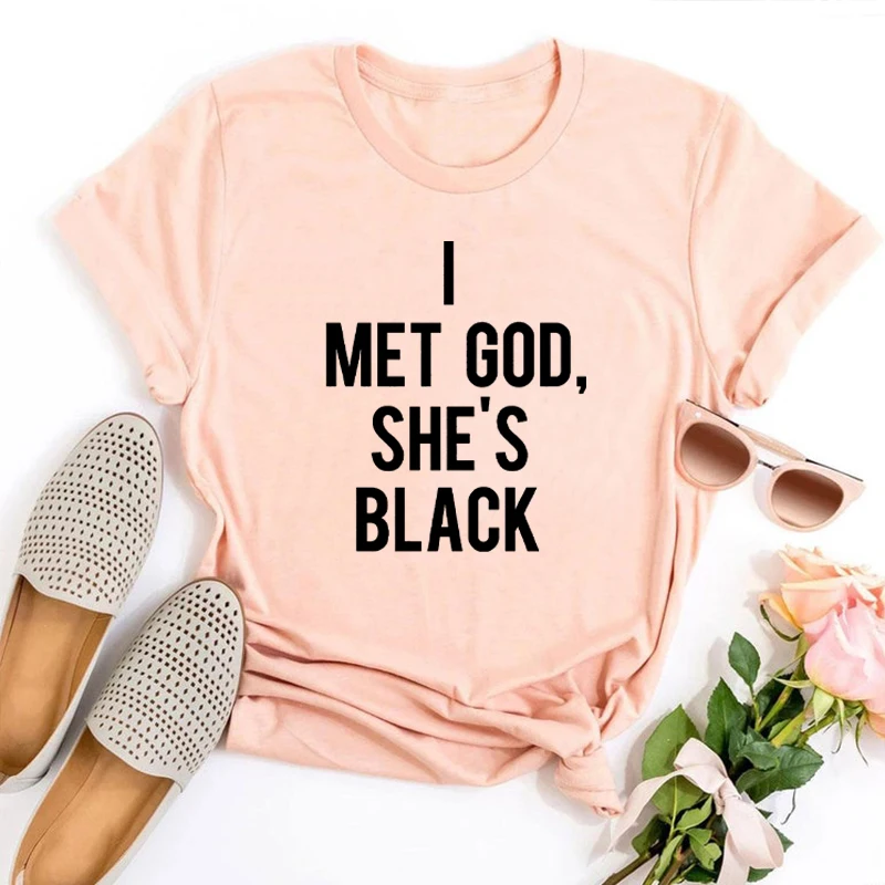 

I Met God She's Black Womens Funny T-Shirt God Tops Women 2022 Aesthetic Vintage Tops Summer Graphic Tees Streetwear M