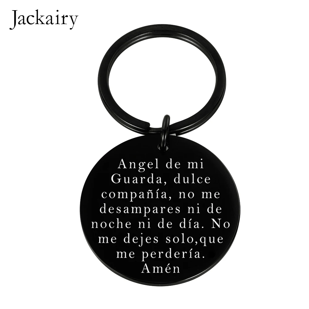 Spanish Keychain Gift Angel De Mi Guarda Dulce Compañía No Me Desampares Ni De Noche Ni De Día No Me Dejes Solo Que Me Perdería