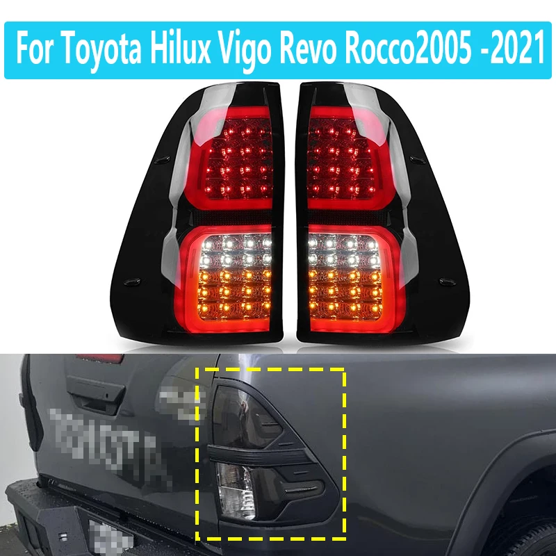 2Pcs LEDTail Lamp For Toyota Hilux Vigo Revo Rocco2005-2021  Turn Signal Brake Day Lights Vehicle Led Rear Lights