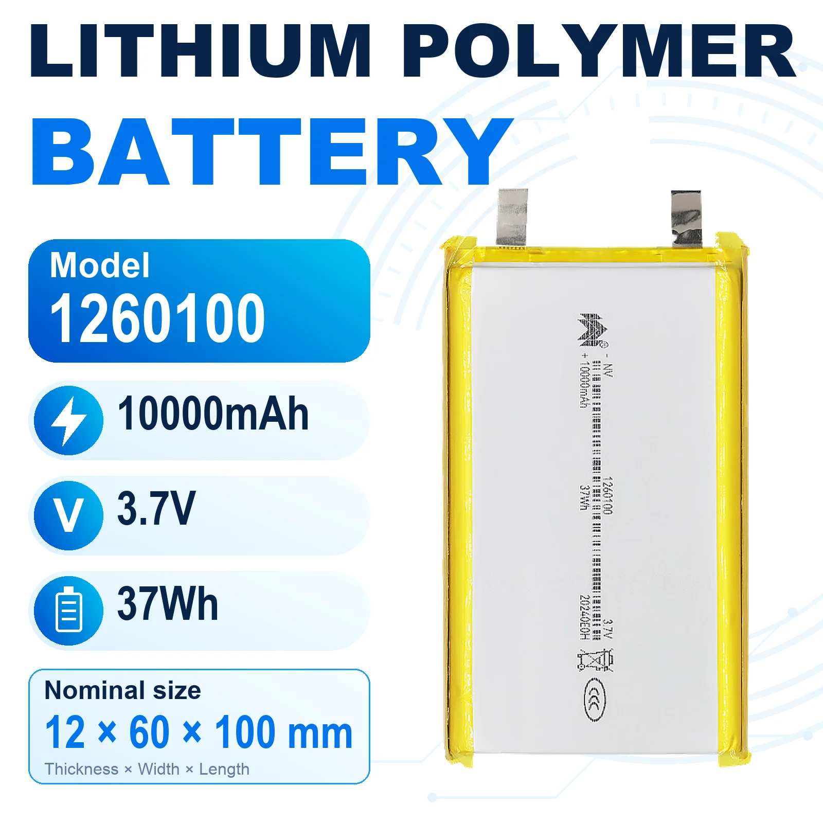 1260100 3.7V 10000mAh Rechargeable LiPo Battery 12x60x100mm Lithium Polymer Pouch Cell with Flat Metal Tabs