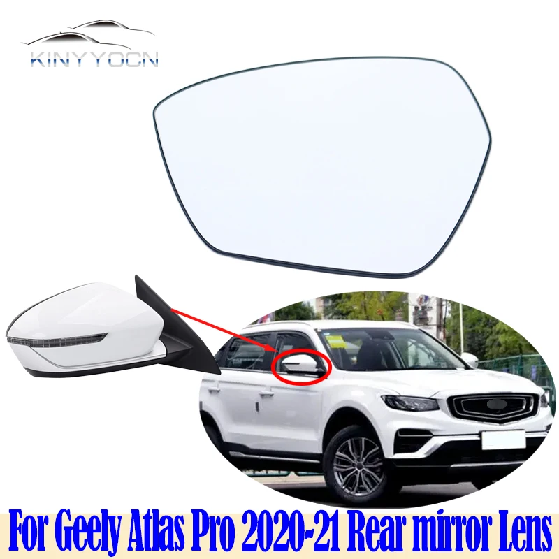 

For Geely Atlas Boyue Pro 2020 2021 Outside Rearview Mirror Rear View Mirror Outer Side Mirror Lens Glass