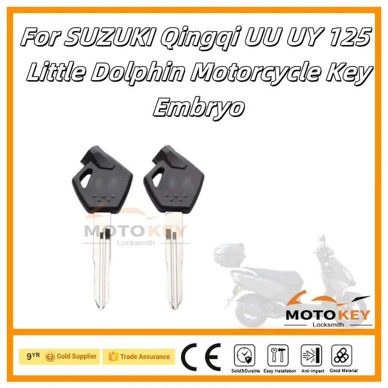 Blank Key Motorcycle Replace Uncut Keys For SUZUKI Qingqi UU UY 125 Little Dolphin Motorcycle Key Embryo