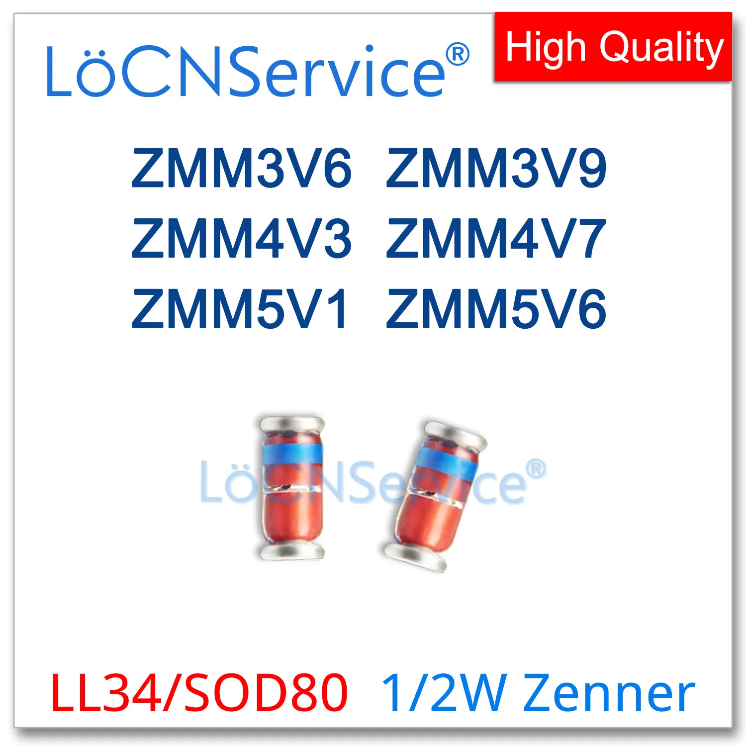 LoCNService 2500 Uds LL34 ZMM3V6 3,6 V ZMM3V9 3,9 V ZMM4V3 4,3 V ZMM4V7 4,7 V ZMM5V1 5,1 V ZMM5V6 5,6 V 1/2W diodo Zener de alta calidad