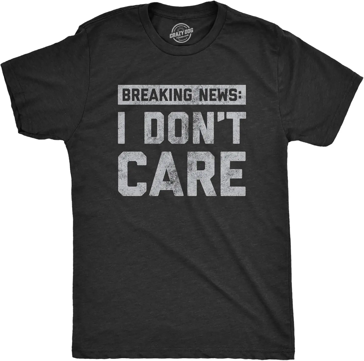 Mens Breaking News I Don't Care T Shirt Funny Sarcastic Graphic Novelty Tee 100% Cotton Trendy Y2K Short-Sleeve Tee-Soft,