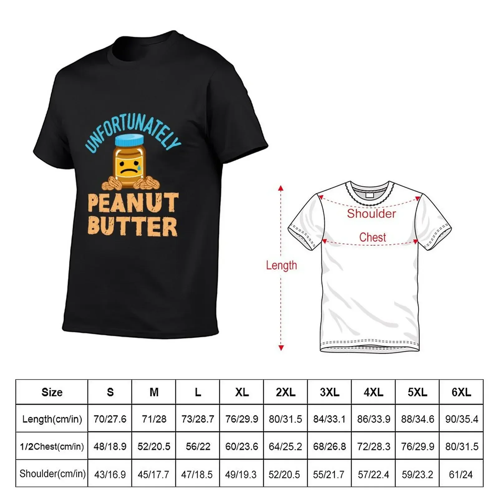 Unfortunately Peanut Butter Helaas Pindakaas T-Shirt korean fashion custom shirt sublime t shirt men