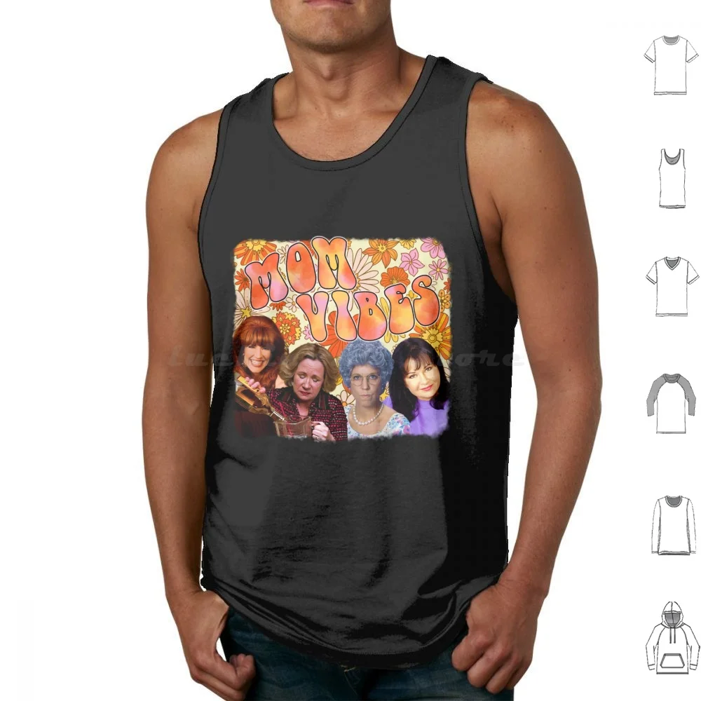 

Mom Vibes Funny 70s 80s 90s Mama Mom Tv Sitcom Gift Humor Retro Show Tank Tops Print Cotton Mom Vibes Mom Mama Mother S