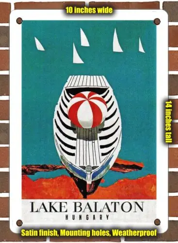 

Металлический знак 1967 Lake Balaton Венгрия-10x14 дюймов