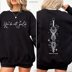 You Do Not Yield Throne of Glass Sweatshirts Licensed Sarah J Maas Merch Hoodies Harajuku Pullover Crewneck Sweatshirt Clothing