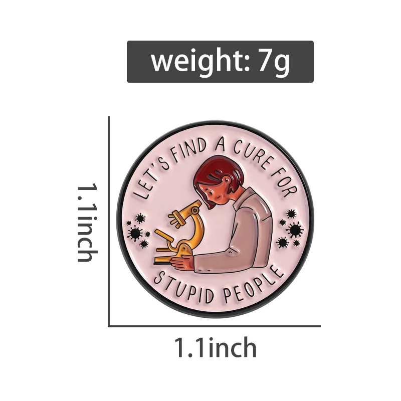 دعونا نجد علاج للأغبياء المينا دبابيس بروش مختبر المجهر عالم دبابيس سترة شارة التلبيب الفكاهة مجوهرات هدية