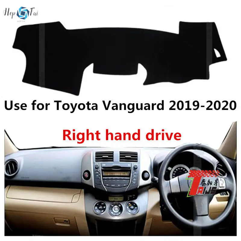 

TAIJS Car Dashboard Cover Dash Mat For Toyota Vanguard 2019-2020 Right han Auto Non-slip Sun Shade Pad Carpet