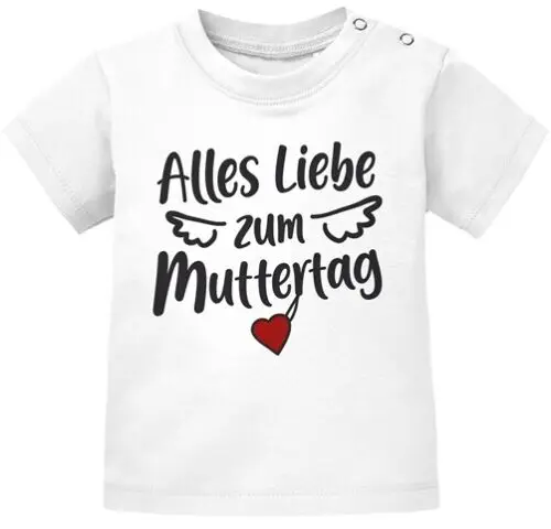 Baby T-Shirt kurzarm Alles Liebe zum Muttertag Flügel Herz Geschenk für Mama