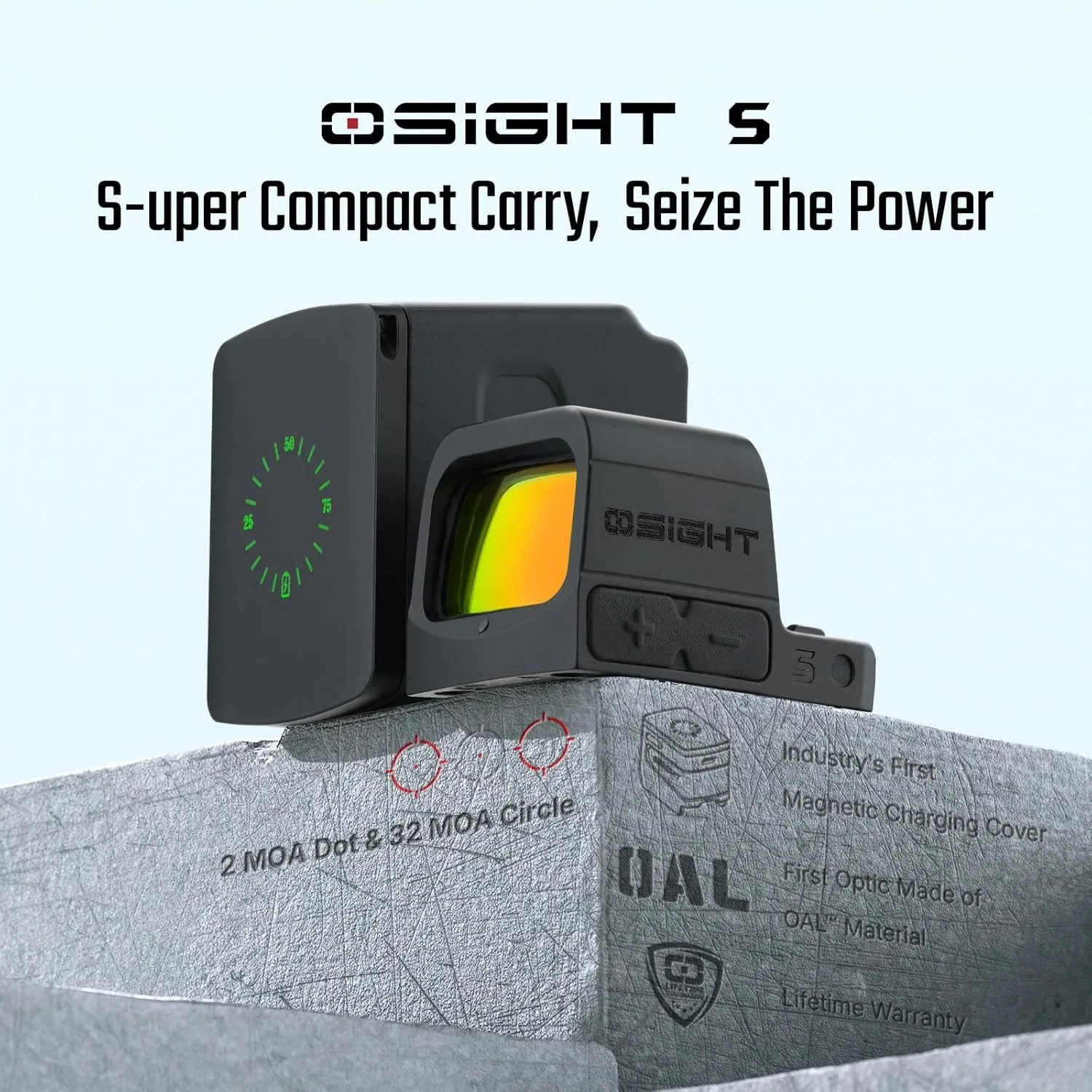 

OSIGHT S Multi-Reticle Micro Enclosed Sight with Charging Cover, 2 MOA Dot & 32 MOA Circle for RMSc Footprint Reflex Sights
