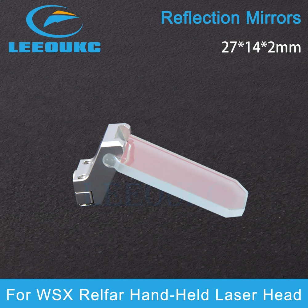 LEEOUKC High Quality 45 degree Fiber Laser Reflection Mirrors 27*14*2mm For WSX/Relfar Fiber Laser Welding Head