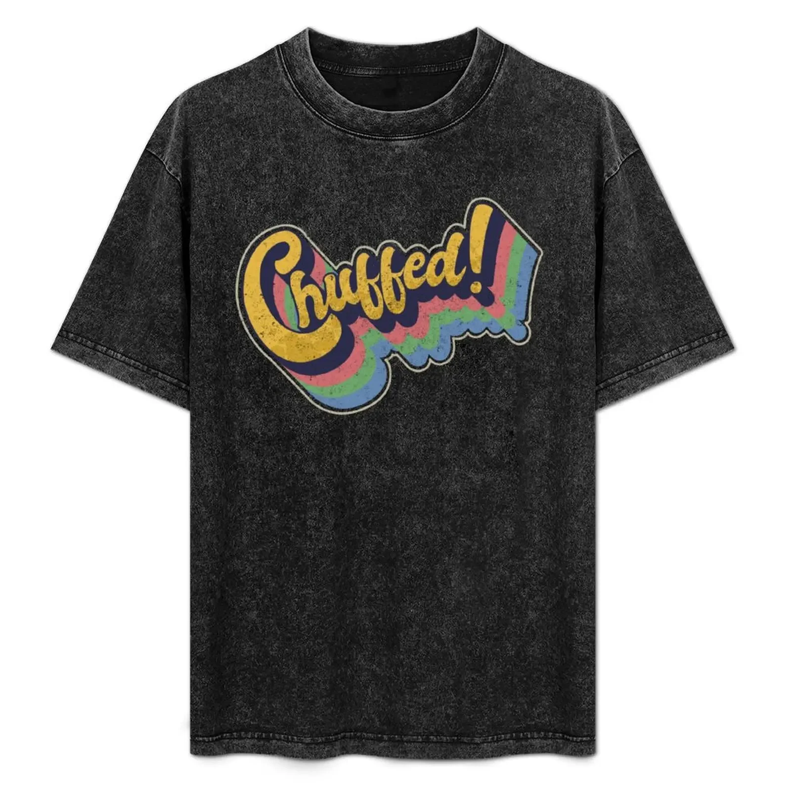 

Chuffed T-Shirt Summer Holiday Casual Tee